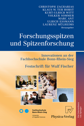 Forschungsspitzen und Spitzenforschung von Ant,  Marc, Essmann,  Ulrich, Horst,  Klaus W., Mülheims,  Laurenz, Sommer,  Volker, Witt,  Kurt-Ulrich, Zacharias,  Christoph