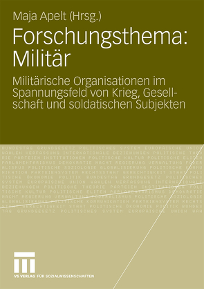 Forschungsthema: Militär von Apelt,  Maja