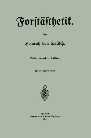 Forstästhetik von Salisch,  Heinrich von