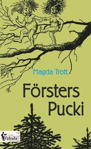 Försters Pucki von Trott,  Madga