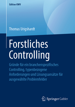 Forstliches Controlling von Urigshardt,  Thomas