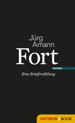 Fort von Amann,  Jürg