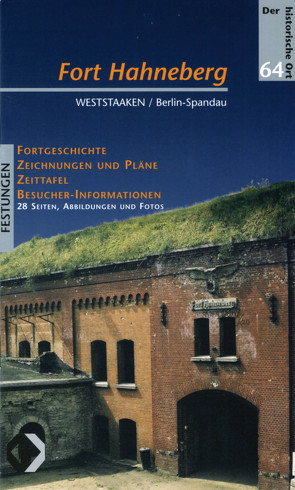 Fort Hahneberg von Feist,  Peter, Rödiger,  U A