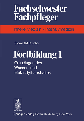 Fortbildung 1 von Brooks,  S. M., Kaiser,  G., Kaiser,  M., Lauer,  H., Schuster,  H.P.