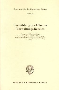 Fortbildung des höheren Verwaltungsdienstes.