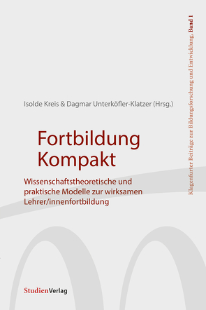 Fortbildung Kompakt von Kreis,  Isolde, Unterköfler-Klatzer,  Dagmar