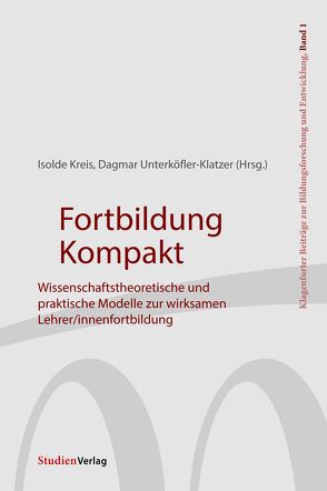 Fortbildung Kompakt von Kreis,  Isolde, Unterköfler-Klatzer,  Dagmar