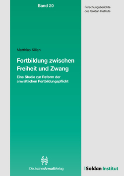 Fortbildung zwischen Freiheit und Zwang von Kilian,  Matthias