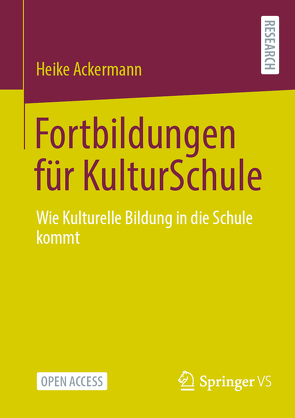 Fortbildungen für KulturSchule von Ackermann,  Heike