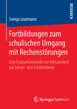 Fortbildungen zum schulischen Umgang mit Rechenstörungen von Lesemann,  Svenja