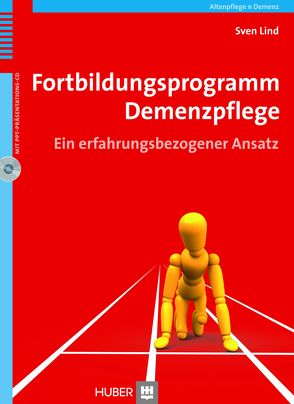 Fortbildungsprogramm Demenzpflege von Lind,  Sven