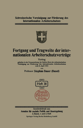 Fortgang und Tragweite der internationalen Arbeiterschutzverträge von Bauer,  Stephan