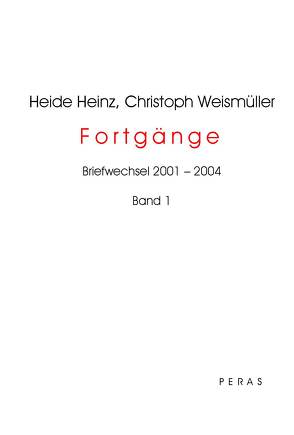 Fortgänge von Heinz,  Heide, Weismüller,  Christoph