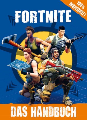 Fortnite – Das Handbuch von Wichmann,  Kai