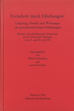 Fortschritt durch Fälschungen ? von Hartmann,  Wilfried, Schmitz,  Gerhard