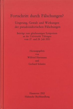 Fortschritt durch Fälschungen ? von Hartmann,  Wilfried, Schmitz,  Gerhard
