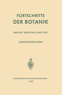 Fortschritte der Botanik von Bünning,  Erwin, Gäumann,  Ernst