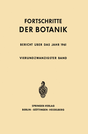 Fortschritte der Botanik von Bünning,  Erwin, Gäumann,  Ernst