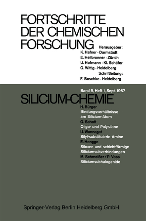 Fortschritte der Chemischen Forschung von Hafner,  Prof. Dr. K., Heilbronner,  Prof. Dr. E., Hofmann,  Prof. Dr. U., Schäfer,  Prof. Dr. Kl., Wittig,  Prof. Dr. G.