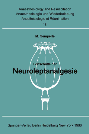 Fortschritte der Neuroleptanalgesie von Gemperle,  M.