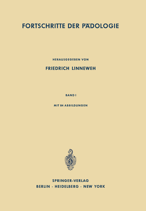 Fortschritte der Pädologie von Linneweh,  Friedrich