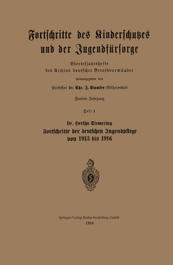 Fortschritte des Kinderschutzes und der Jugendfürsorge von Siemeing,  Bertha