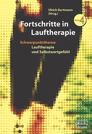 Fortschritte in Lauftherapie von Bartmann,  Ulrich