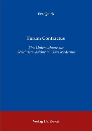 Forum Contractus von Quick,  Eva