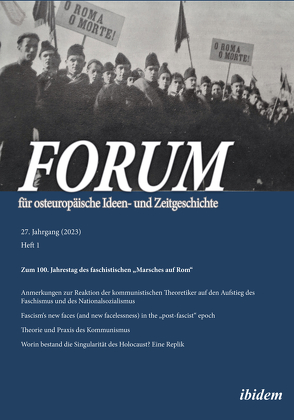 Forum für osteuropäische Ideen- und Zeitgeschichte von Dehnert,  Gunter, Griffin,  Roger, Kiesewetter,  Hubert, Lobkowicz,  Nikolaus, Luks,  Leonid, Prinz,  Sebastian, Rybakow,  Alexei, Tsoi,  Martina, Umland,  Andreas