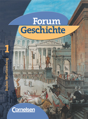 Forum Geschichte – Baden-Württemberg – Band 1 von Jakubowski,  Christoph, Tatsch,  Claudia