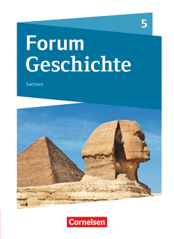 Forum Geschichte – Neue Ausgabe – Gymnasium Sachsen – 5. Schuljahr