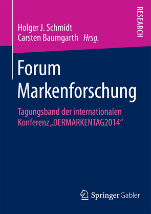 Forum Markenforschung von Baumgarth,  Carsten, Schmidt,  Holger J.