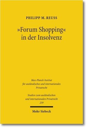 „Forum Shopping“ in der Insolvenz von Reuß,  Philipp M.