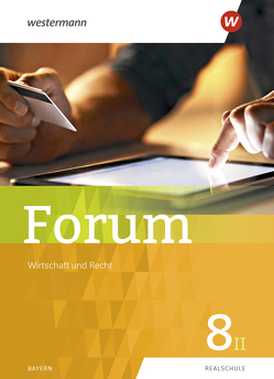 Forum – Wirtschaft und Recht von Bachl,  Sonja, Bauer,  Theresia, Christ,  Claudia, Erndl,  Waltraud, Fischer,  Christine, Haberl,  Harald, Karl,  Rainer, Maier,  Kathrin, Müller,  Angelique Flore, Pöppl,  Michael, Pritscher,  Jacob, Schrader,  Angelika, Tuschl,  Martin, Zuleger,  Birgit