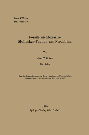 Fossile nicht-marine Mollusken-Faunen aus Nordchina von Tschugguel,  Margarethe, Yen,  John Teng Chien