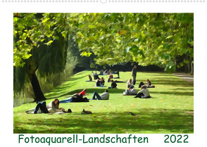 Fotoaquarell-Landschaften. (Wandkalender 2022 DIN A2 quer) von Schmidt,  Sergej