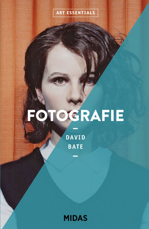 Fotografie (ART ESSENTIALS) von Bate,  David