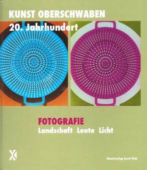 Fotografie. Landschaft Leute Licht – Kunst Oberschwaben 20. Jahrhundert von Cremer-Schacht,  Dorothea, Frommer,  Heike