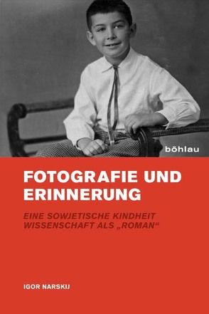 Fotografie und Erinnerung von Narskij,  Igor