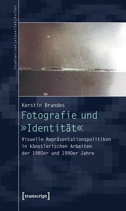 Fotografie und »Identität« von Brandes,  Kerstin