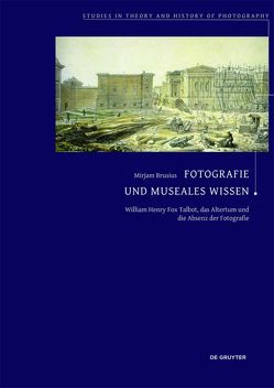 Fotografie und museales Wissen von Brusius,  Mirjam