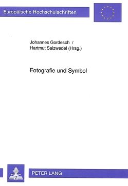 Fotografie und Symbol von Gordesch,  Johannes, Salzwedel,  Hartmut