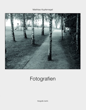 Fotografien von Kupfernagel,  Matthias