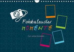Fotokalender MOMENTE (Wandkalender 2022 DIN A4 quer) von ROTH-Design