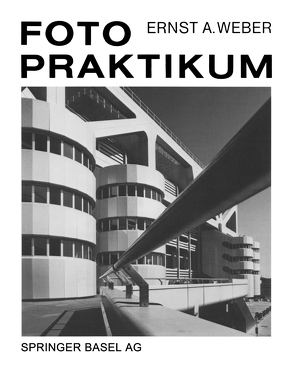 Fotopraktikum von Weber,  Ernst A.