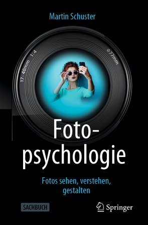 Fotopsychologie von Schuster,  Martin