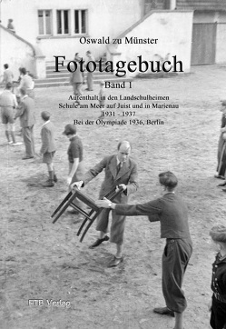 Fototagebuch Band 1 von zu Münster,  Gesine, zu Münster,  Oswald