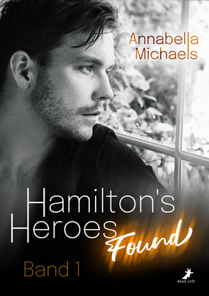 Found – Hamilton’s Heroes 1 von Michaels,  Annabella, Richter,  Simone