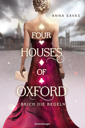 Four Houses of Oxford, Band 1: Brich die Regeln (Epische Romantasy für alle Fans des TikTok-Trends Dark Academia) von Liepins,  Carolin, Savas,  Anna