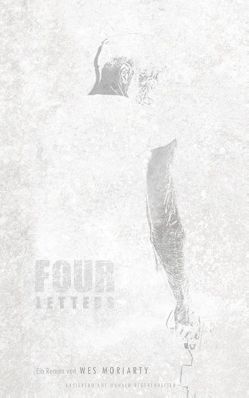 Four Letters von Moriarty,  Wes